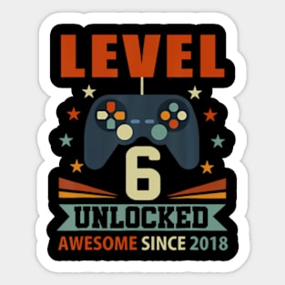 Level 6 Unlocked Awesome Since 2018 6Th Birthday Gaming Sticker